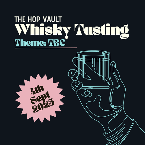 Whisky Tasting - 4th September - Theme: TBC